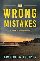 Algopix Similar Product 13 - The Wrong Mistakes A Novel of