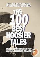 Algopix Similar Product 3 - The 100 Best Hoosier Tales