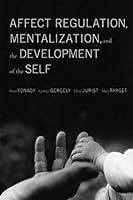 Algopix Similar Product 14 - Affect Regulation Mentalization and