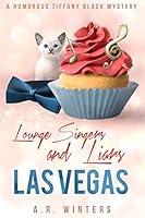 Algopix Similar Product 13 - Lounge Singers And Liars In Las Vegas