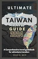 Algopix Similar Product 20 - ULTIMATE TAIWAN TRAVEL GUIDE 2024 A