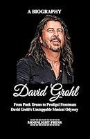 Algopix Similar Product 12 - David Grohl Biography  From Punk Drums