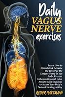 Algopix Similar Product 8 - DAILY VAGUS NERVE EXERCISES Learn How