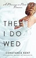 Algopix Similar Product 12 - Thee I Do Wed A Marriage in Name Only