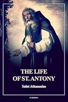 Algopix Similar Product 11 - The Life of St Antony Annotated