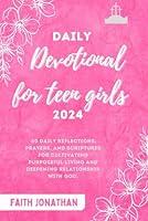 Algopix Similar Product 3 - Daily Devotional for Teen girls 2024