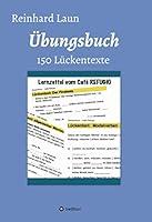 Algopix Similar Product 8 - bungsbuch  150 Lckentexte von A2