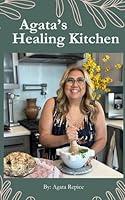 Algopix Similar Product 1 - Agata's Healing Kitchen