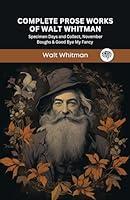 Algopix Similar Product 1 - Complete Prose Works of Walt Whitman