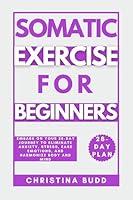 Algopix Similar Product 13 - Somatic Exercises For Beginners Embark