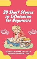 Algopix Similar Product 12 - 20 Short Stories in Lithuanian for