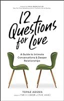 Algopix Similar Product 14 - 12 Questions for Love A Guide to
