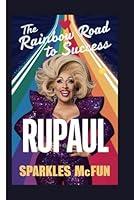 Algopix Similar Product 1 - RUPAUL: The Rainbow Road to Success