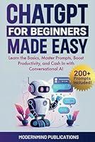 Algopix Similar Product 13 - ChatGPT for Beginners Made Easy Learn