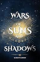 Algopix Similar Product 20 - Wars of Suns and Shadows