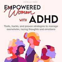 Algopix Similar Product 4 - Empowered Women with ADHD