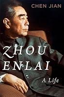 Algopix Similar Product 14 - Zhou Enlai: A Life