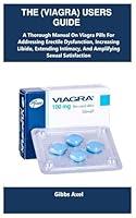 Algopix Similar Product 7 - THE VIAGRA USERS GUIDE A Thorough