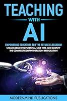 Algopix Similar Product 18 - Teaching With AI Empowering Educators