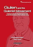 Algopix Similar Product 4 - The Gulen Movement Turkeys Islamic