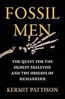 Algopix Similar Product 9 - Fossil Men The Quest for the Oldest