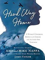 Algopix Similar Product 14 - Hard Way Home A Womans Inspiring