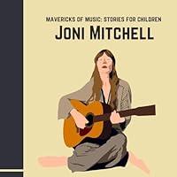 Algopix Similar Product 13 - Joni Mitchell Mavericks of Music