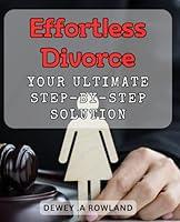 Algopix Similar Product 7 - Effortless Divorce Your Ultimate