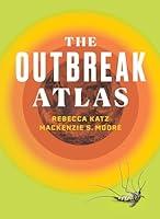 Algopix Similar Product 4 - The Outbreak Atlas