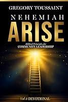 Algopix Similar Product 9 - Nehemiah Arise Devotional Volume 3