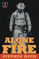 Algopix Similar Product 1 - Alone in the Fire: The First Alarm