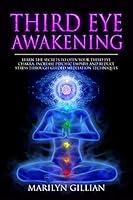 Algopix Similar Product 11 - Third Eye Awakening Learn the Secrets