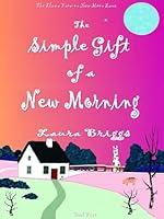 Algopix Similar Product 16 - The Simple Gift of a New Morning The