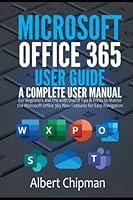 Algopix Similar Product 11 - Microsoft Office 365 User Guide A