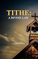 Algopix Similar Product 18 - TITHE: A Divine Law