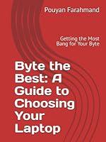 Algopix Similar Product 5 - Byte the Best A Guide to Choosing Your