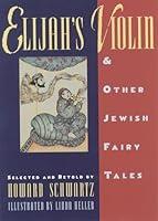 Algopix Similar Product 10 - Elijahs Violin and Other Jewish Fairy