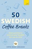 Algopix Similar Product 5 - 50 Swedish Coffee Breaks Short