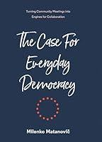 Algopix Similar Product 17 - The Case for Everyday Democracy