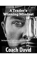 Algopix Similar Product 10 - A Traders Winning Mindset The