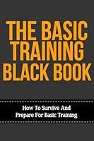 Algopix Similar Product 17 - The Basic Training Black Book How To