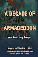 Algopix Similar Product 3 - A Decade of Armageddon New Geography