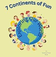 Algopix Similar Product 10 - 7 Continents of Fun  Exploring Our