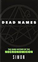 Algopix Similar Product 15 - Dead Names The Dark History of the