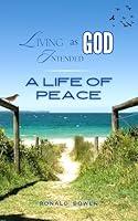 Algopix Similar Product 11 - LIVING AS GOD INTENDED: A LIFE OF PEACE