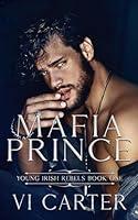 Algopix Similar Product 4 - Mafia Prince  A Dark Irish Mafia