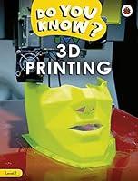 Algopix Similar Product 2 - Do You Know Level 1  3D Printing