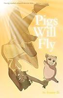 Algopix Similar Product 16 - Pigs Will Fly