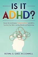 Algopix Similar Product 15 - Is it ADHD Uncover the Link Between