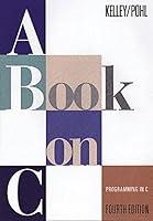 Algopix Similar Product 11 - Book on C, A: Programming in C